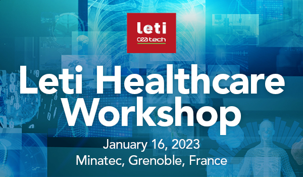 Leti Healthcare Workshop 2023